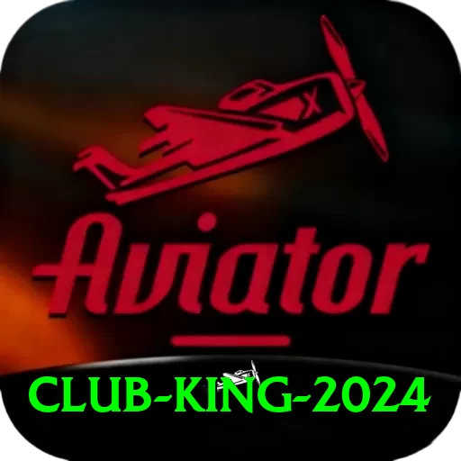 club King 2024 - 2